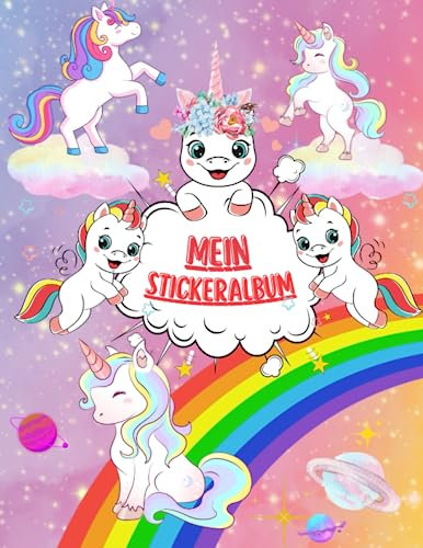 mein stickeralbum einhörner: leeres Stickerbuch zum Einkleben