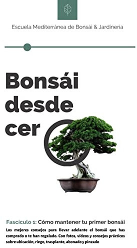 Bonsái desde Cero Fascículo1