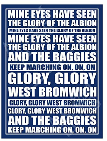 Metal Sign Plaque Print Poster West Bromwich Song Lyrics Fan Chant Football Gift Dad Man Cave Shed Home Bar Ref7084 (10x8 inches (Approx) 25cmx20cm)