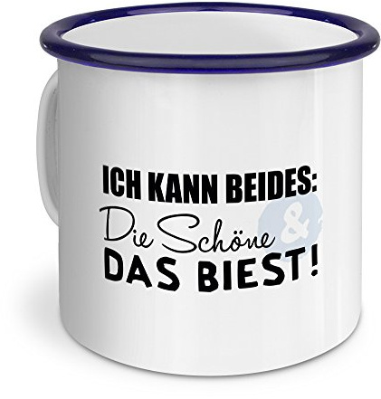 printplanet Emaille-Tasse mit Spruch: Ich kann beides: Die Schöne & das Biest! - Metallbecher, Nostalgie-Becher, Camping-Tasse, Blechtasse, Farbe Blau