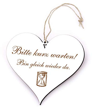 Schild Herz - Bitte kurz warten, Gleich wieder da - 13x12cm | Graviert, Anhänger, Türschild