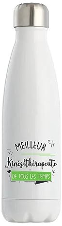 Gourde Isotherme Kinésithérapeute meilleur de tous les temps | Bouteille Idée Cadeau Humour Collègue famille Homme Anniversaire Noël