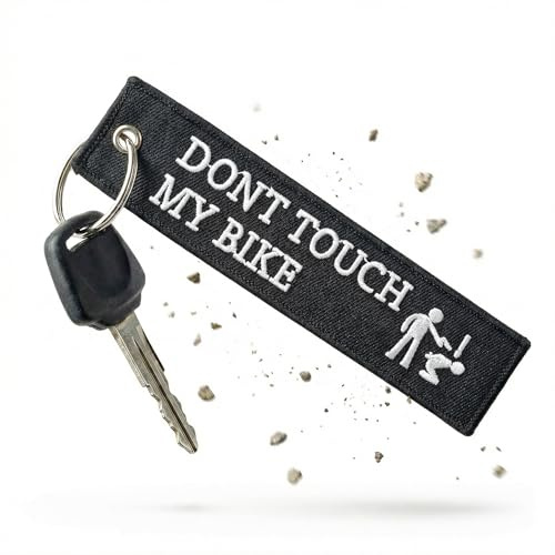 RENEGADE Dont touch my Bike - Motorrad Schlüsselanhänger aus Stoff mit Schlüsselring bestickt & kratzfest (130 x 30 mm, schwarz). Ideal für Ihr Motorrad