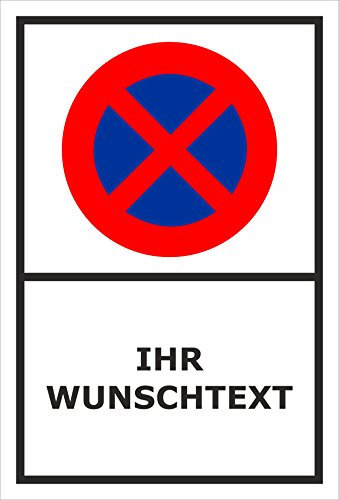 Parken verboten Schild – Abschleppschild - mit individuellem Wunschtext personalisiert – 45x30 cm – 3mm Aluverbund – Verschiedene Größen und Materialien