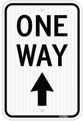 T&R One Way Sign with Up Arrow, 18 x 12 Engineer Grade Reflective Sheeting, Rust Free Aluminum, Weather Resistant, Waterproof, Fade Resistant, 2 Pre-drilled Holes