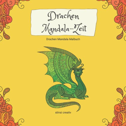 Drachen Mandala-Zeit: Drachen Mandala Malbuch