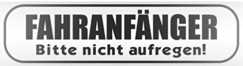 INDIGOS UG - Magnetschild Auto Fahranfänger. Bitte Nicht aufregen 30 x 8 cm schwarz reflektierend - Magnetfolie LKW Truck Transporter Baustellenfahrzeug Firmenwagen - flexibel abnehmbar