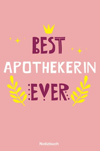 Geschenk für die Beste Apothekerin: A5 Notizbuch als Geschenk für eine Apothekerin - A5 /punktiert - | Apothekerin Geschenke zum Geburtstag|Geburtstagsgeschenk Kollegin