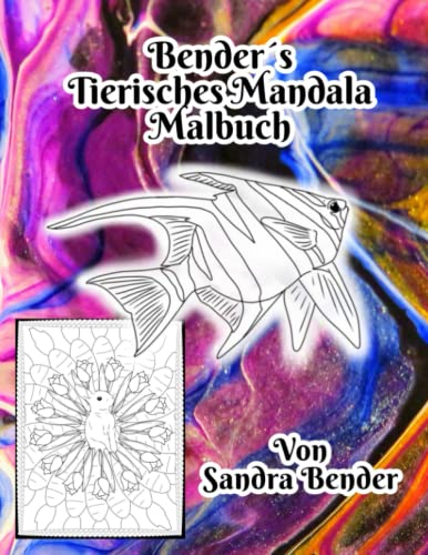 Bender´s tierisches Mandala Malbuch: XXL 91 Seiten mit bezaubernden Mandala-Bildern, lustigen Fakten und Witzen in unserem schwarz/weissen ... (Bender´s Mal und Aktivitätenbücher, Band 3)