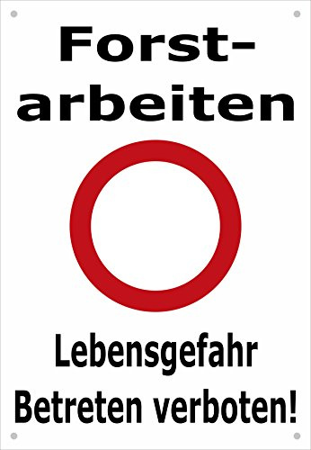 Absperr-Plane Absperr-Banner - Forst-Arbeiten Lebensgefahr Betreten verboten - 450x650mm mit Ösen – P00001-003-A - stabile PVC Werbe-Plane Werbe-Banner +++ in 4 Varianten erhältlich
