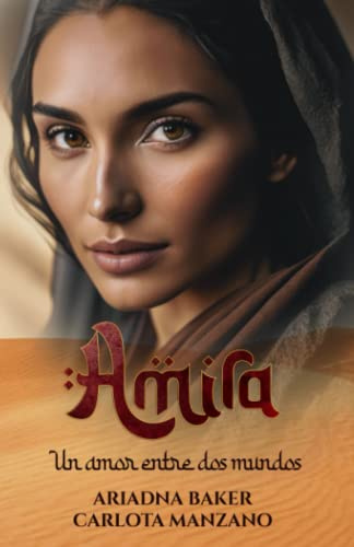 Amira: Un amor entre dos mundos