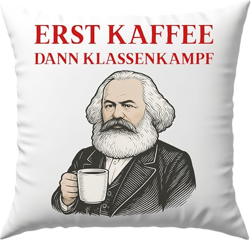 Printparade Erst Kaffee Dann Klassenkampf Karl Marx Kommunismus Anti Kapitalimus Eat The Rich Gerechtigkeit Politisch Statement Kommunist Deko Kissen Geschenk