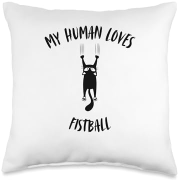 My Human Loves Fistball - Cat Parent Hobby Lover Throw Pillow