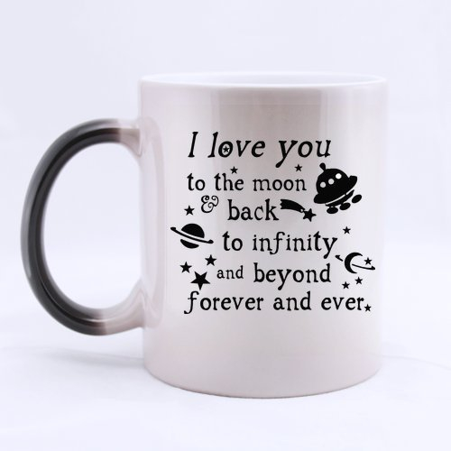Magische Tasse mit der Aufschrift - I love you to the Moon & Back to Infinity & Beyond forever and ever