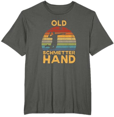 Volleyball Spieler - Old Schmetterhand Spruch T-Shirt