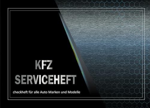 KFZ Serviceheft: Universal Scheckheft für alle Modelle und Marken | Checkheft für Wartungarbeiten | 50 Seiten. -10-