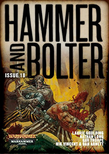 Hammer and Bolter: Issue 18