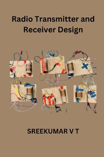 Radio Transmitter and Receiver Design