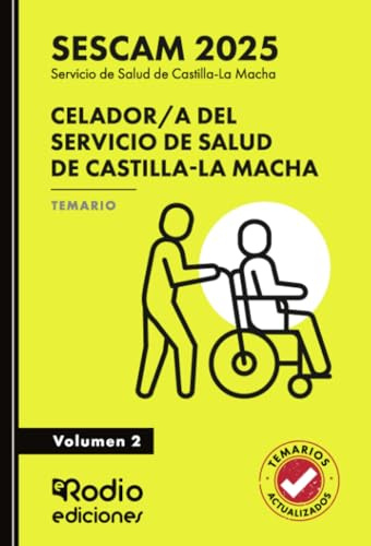 Celador/a del Servicio de Salud de Castilla-La Macha (SESCAM 2025). Temario. Volumen 2 (OPOSICIONES)