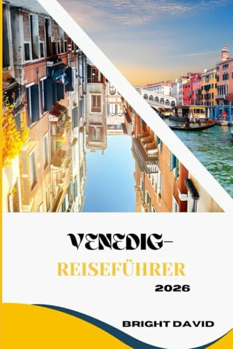 Venedig-Reiseführer 2026