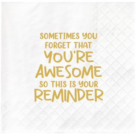 100pcs Thank You Gifts Napkins, Inspirational Gifts for Women, Men, Coworker, Birthday Party Gift Supplies for Women, Best Friend, Daughter, Mom, Sometimes You Forget You are Awesome, 4.5In