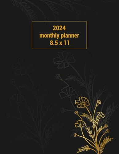 2024 Monthly Planner 8.5 x 11: 12 Months of Planning, January to December