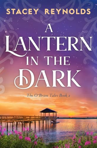 A Lantern in the Dark (The O'Brien Tales Book 2)