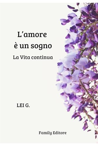 L'amore è un sogno: La Vita continua