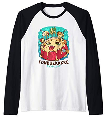 Funny Naughty Foodie Pun Kawaii Fonduekakke Fondue japonaise Manche Raglan