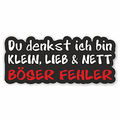 Folien-Zentrum - Du Denkst Ich Bin Klein 13 x 5,5 cm - hochwertiger Aufkleber Auto Tuning - OEM & JDM Auto Sticker - Lustige Aufkleber für Auto - Stickerbomb - Autoaufkleber - Made in Germany