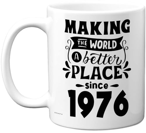 Stuff4 50th Birthday Mug Gift for Women and Men | Making The World a Better Place Since 1976, Happy 50 Birthday Gifts for Grandad Grandma Nan Retro Back in 1976 Age 50 Bday