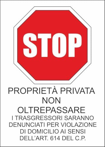 M-ITALY CARTELLO SEGNALETICO - PROPRIETÀ PRIVATA NON OLTREPASSARE - Adesivo Extra Resistente, Pannello in Forex, Pannello In Alluminio (Alluminio, 30x42 cm)