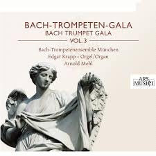 Bach-Trompeten-Gala Vol. 3