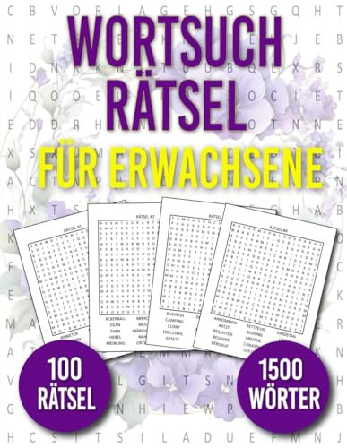 Wortsuchrätsel Für Erwachsene: 100 Rätsel in Großer Schrift | 1500 Wörter | Aktivitätsbuch & Denkspiele für Jugendliche und Senioren mit Lösungen | BAND 6