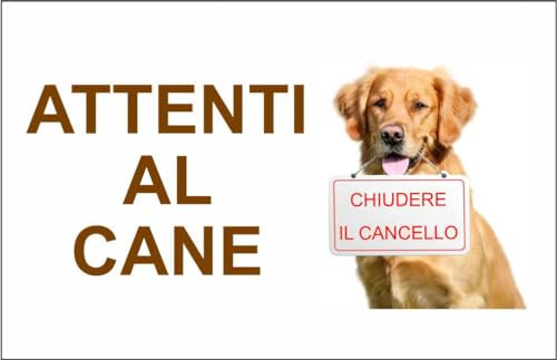 M-ITALY CARTELLO SEGNALETICO - ATTENTI AL CANE, CHIUDERE IL CANCELLO - Adesivo Extra Resistente, Pannello in Forex, Pannello In Alluminio (20x31, Alluminio)