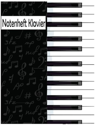 Notenheft Klavier: DIN A4 - 100 Seiten - Notenlinienheft Notenblatt Leer für Klavier-Notensystem im Violinschlüssel und Bassschlüssel | Anfänger und Fortgeschrittene