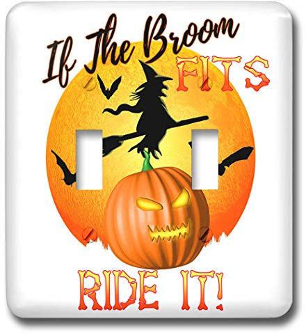 3dRose MacDonald Creative Studios – Halloween - If The Broom Fits Ride It Funny Halloween with witch and pumpkin - double toggle switch (lsp_322557_2)