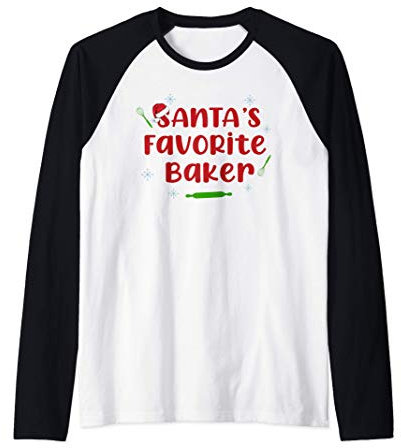 SANTA'S FAVORITE BAKER boulanger pâtissier Noël Meme Manche Raglan