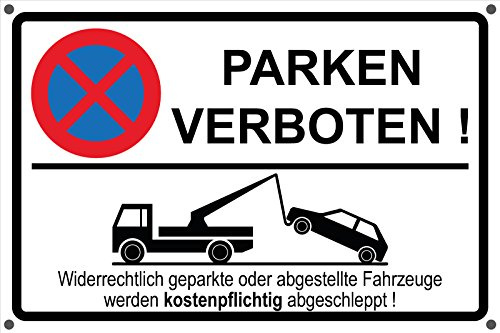Parken verboten | Parkverbot | Aufkleber | Schild | Hinweisschild (Schild 3mm mit Bohrung, 60 x 40cm)