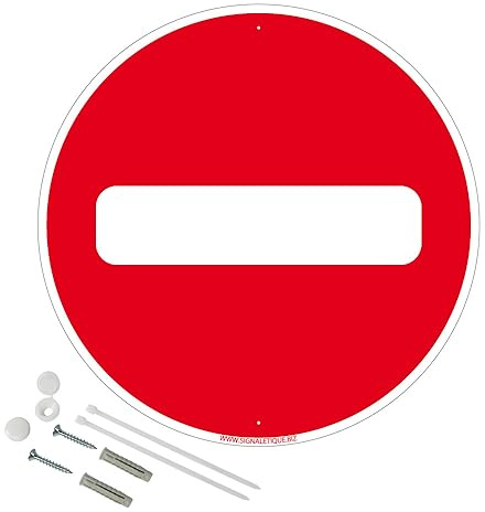 Panneau Sens Interdit Aluminium 2 Mm - Diam. 250 Mm Signalisation Prépercée Avec Kit De Fixation Fabrication Française