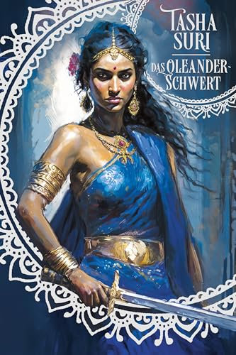 Das Oleander-Schwert (Die brennenden Reiche 2) (German Edition)