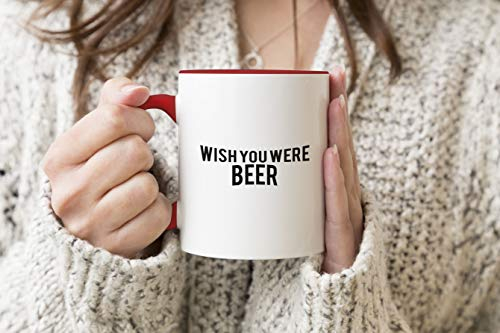 Wish You were Beer Red Handle Mug Coffee Tea Mug 312ml Cup