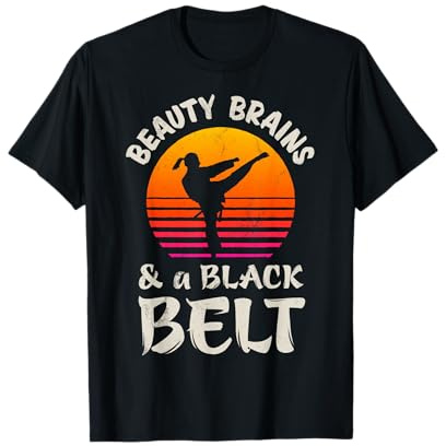 Beauty Brains and A Black Belt Karate Girl Martial Arts Sun T-Shirt