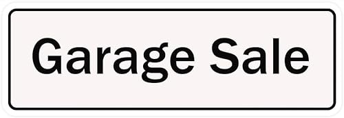BDRHCS Garage Sale Acrylic Sign 3x10 Inch - Prominent Informational Sign, Weather Resistant for Rest Stops Public Restrooms Restaurants Salons Hotel Motel Door Wall