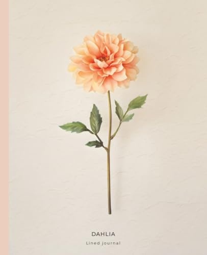 Lined Journal | Dahlia: Warm Botanical Line • College Ruled • 112 Pages • 7.5 × 9.25 • Aesthetic Floral Stationery for Women & Teens
