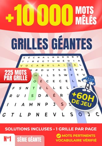 Mots Mêlés Géants - 10 000 Mots en Grandes Grilles - Livre de Jeux pour Adultes et Seniors - Cahier Anti-Stress pour Travailler la Mémoire et ... Incluses: Grands caractères, avec solutions
