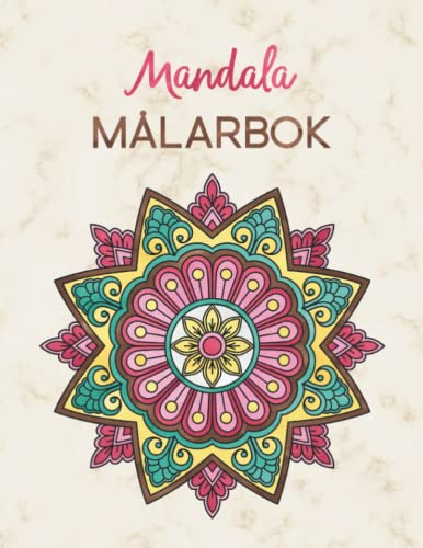 Mandala Målarbok: Mindfulness Målarbok För Vuxna | Vol. 2