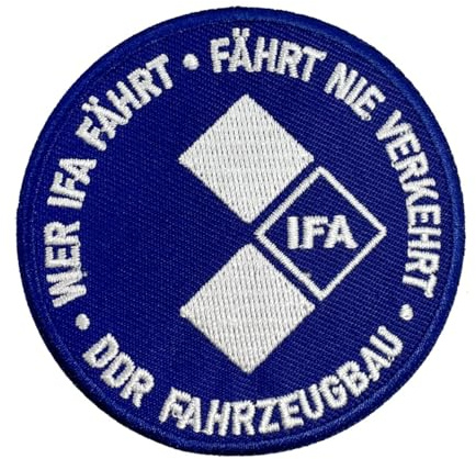 Spaß Kostet Aufnäher Aufbügler Patch Wer IFA fährt fährt nie verkehrt DDR Auto ost Oldtimer