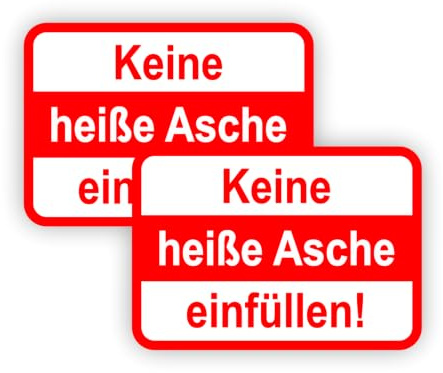 WildeBabsKLBT Keine Heiße Asche einfüllen verboten Brandgefahr S392 11 cm hochwertige Premium Aufkleber selbstklebende Folie Sticker Verbotszeichen Hinweisschild Warnschild Warnzeichen