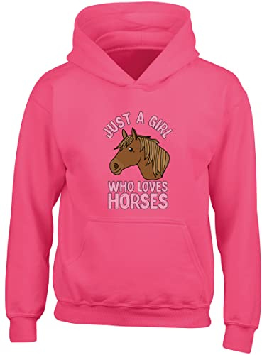 Hippowarehouse Just a Girl who Loves Horses Kids Children's Unisex Hoodie Hooded top